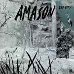 Amason - Sky City (Fairfax Recordings)