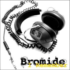 Bromide – ‘I Remember’ (Scratchy Records)