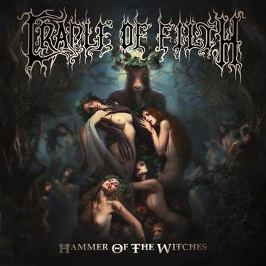Cradle of Filth - Hammer Of The Witches (Nuclear Blast)