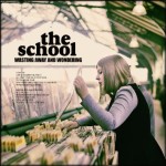 The School - Wasting Away And Wondering (Elefant)