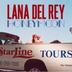 Lana Del Rey - Honeymoon (Interscope)