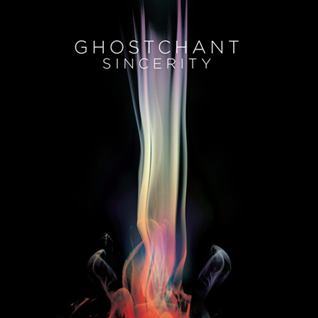 GhostChant - Sincerity (BBE Records)