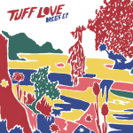Tuff Love – Dregs EP (Lost Map Records) 2