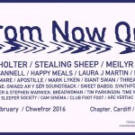 FESTIVAL REPORT:  From Now On - Cardiff, 12th - 14th February 2016