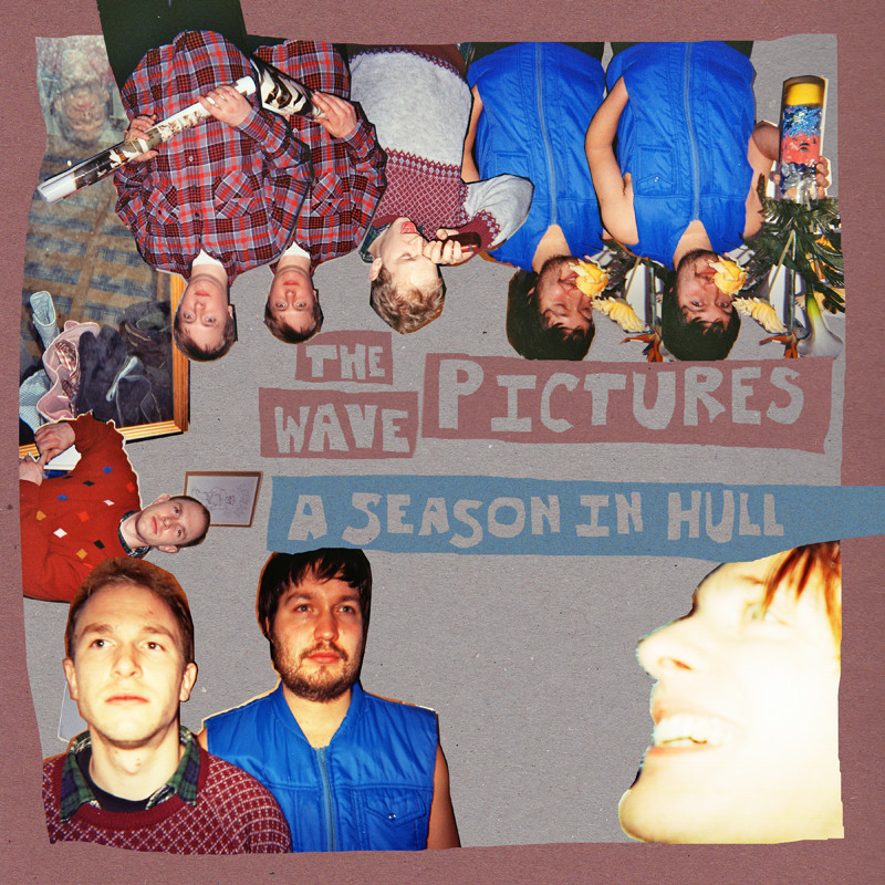 The Wave Pictures - A Season In Hull (Wymeswold Records)