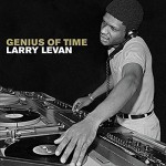 Larry Levan - Genius Of Time (Universal Music Catalogue) 1