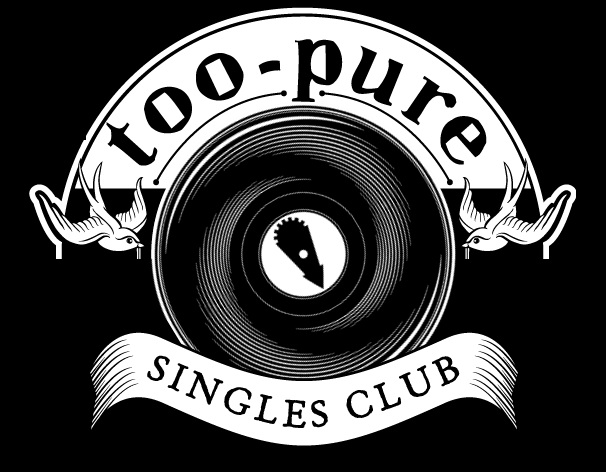 WIN: A Year's Subscription to the Too Pure Singles Club