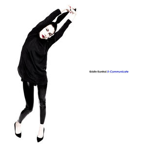 Kristin Kontrol - X-Communicate (Sub Pop)