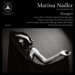 Marissa Nadler - Strangers (Bella Union) 2
