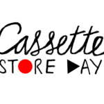 NEWS: Cassette Store Day returns for its fourth year
