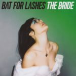 Bat For Lashes - The Bride (Parlophone) 2