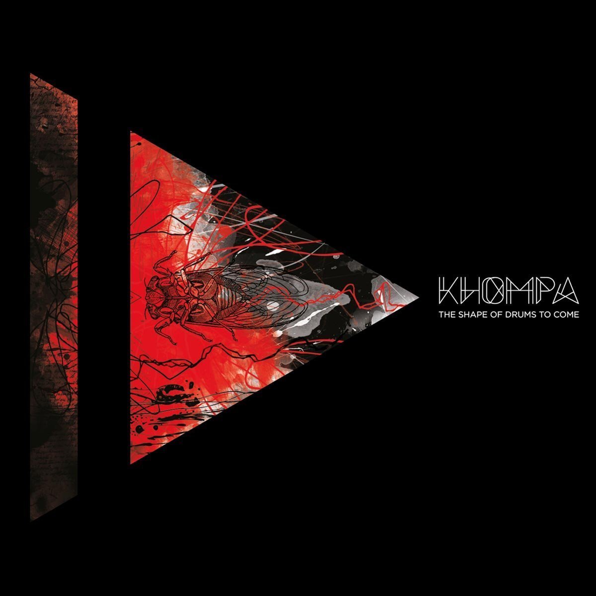 Khompa - The Shape Of Drums To Come (Monotreme Records) 2