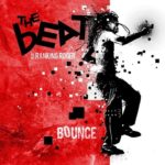 The Beat feat. Ranking Roger - Bounce (DMF Records)