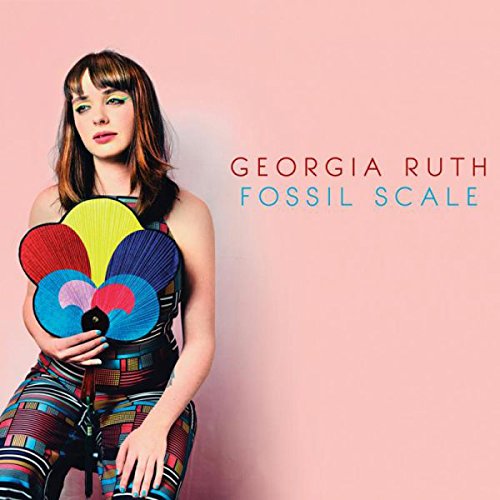 Georgia Ruth - Fossil Scale (Navigator Records)