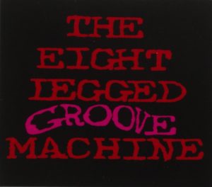 the-eight-legged-groove-machine
