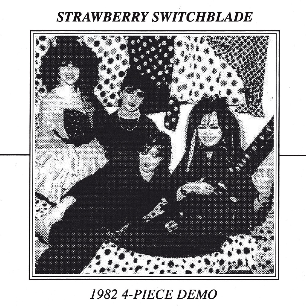 Strawberry Switchblade – 1982 4-Piece Demo (Night School Records)