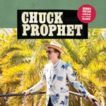 Chuck Prophet - Bobby Fuller Died For Your Sins (Yep Roc)