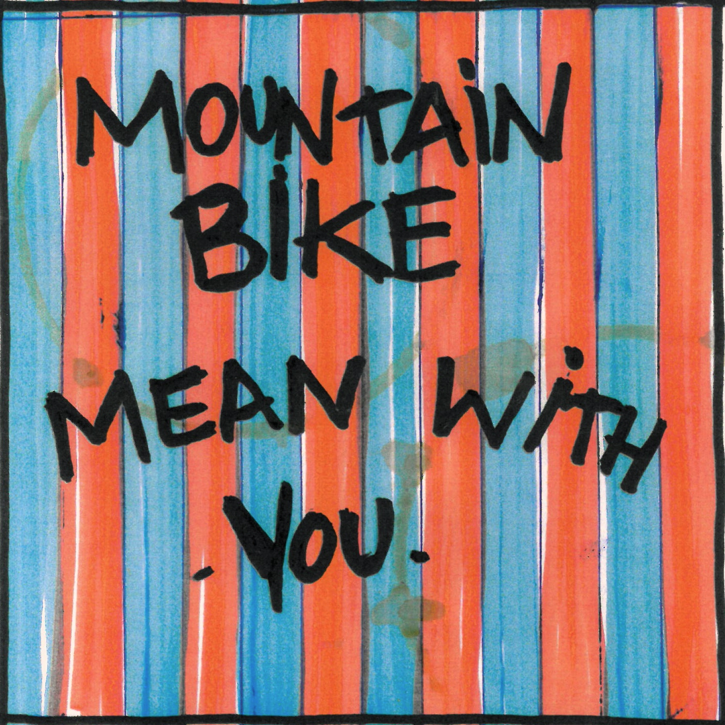 EXCLUSIVE: Mountain Bike - 'Mean With You' [PREMIERE]