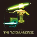 The Moonlandingz - Interplanetary Class Classics (Transgressive Records)