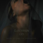 Clustersun – Surfacing To Breathe (Seahorse Recordings)