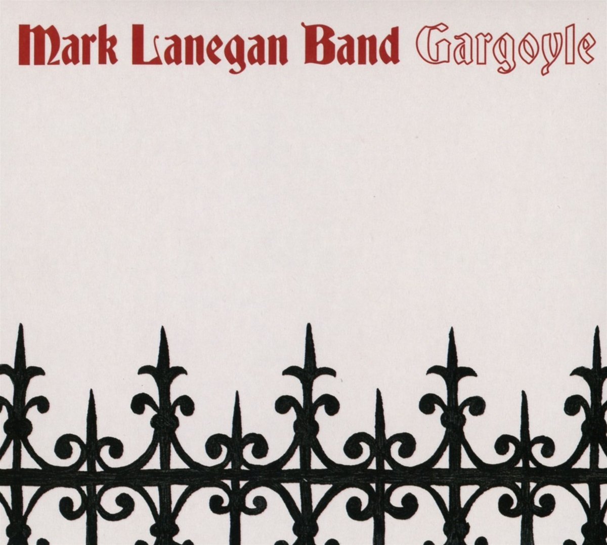 Mark Lanegan Band - Gargoyle (Heavenly)