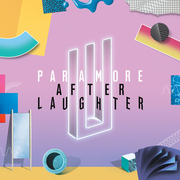 Paramore - After Laughter ( Fueled by Ramen)