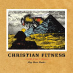 Christian Fitness - Slap Bass Hunks (Self Released)