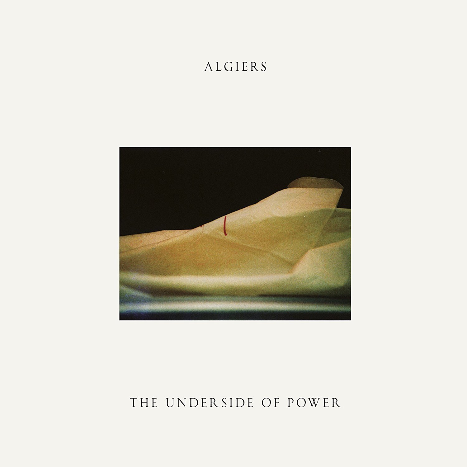 Algiers - The Underside Of Power (Matador)