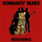 Songhoy Blues - Résistance (Transgressive Records)
