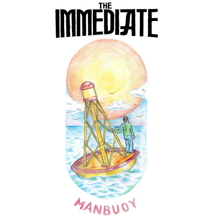 The Immediate - Manbuoy