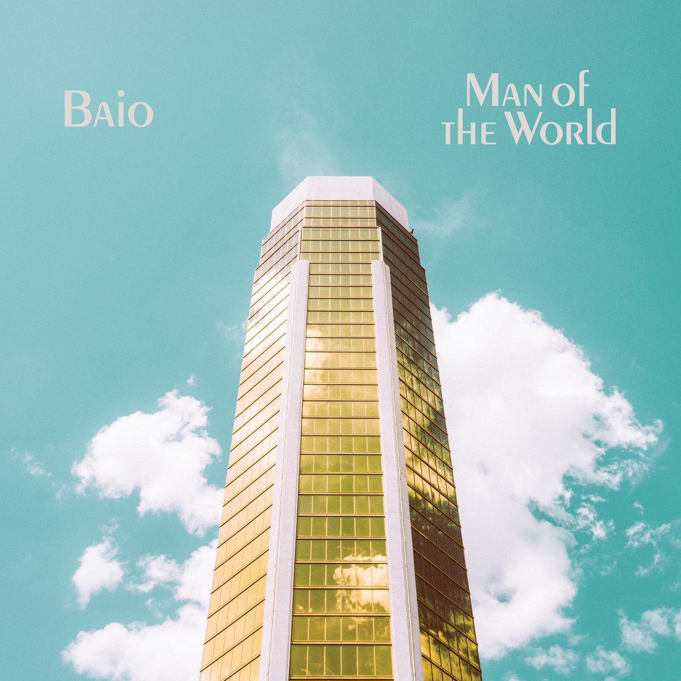 Baio - Man Of The World (Glassnote)