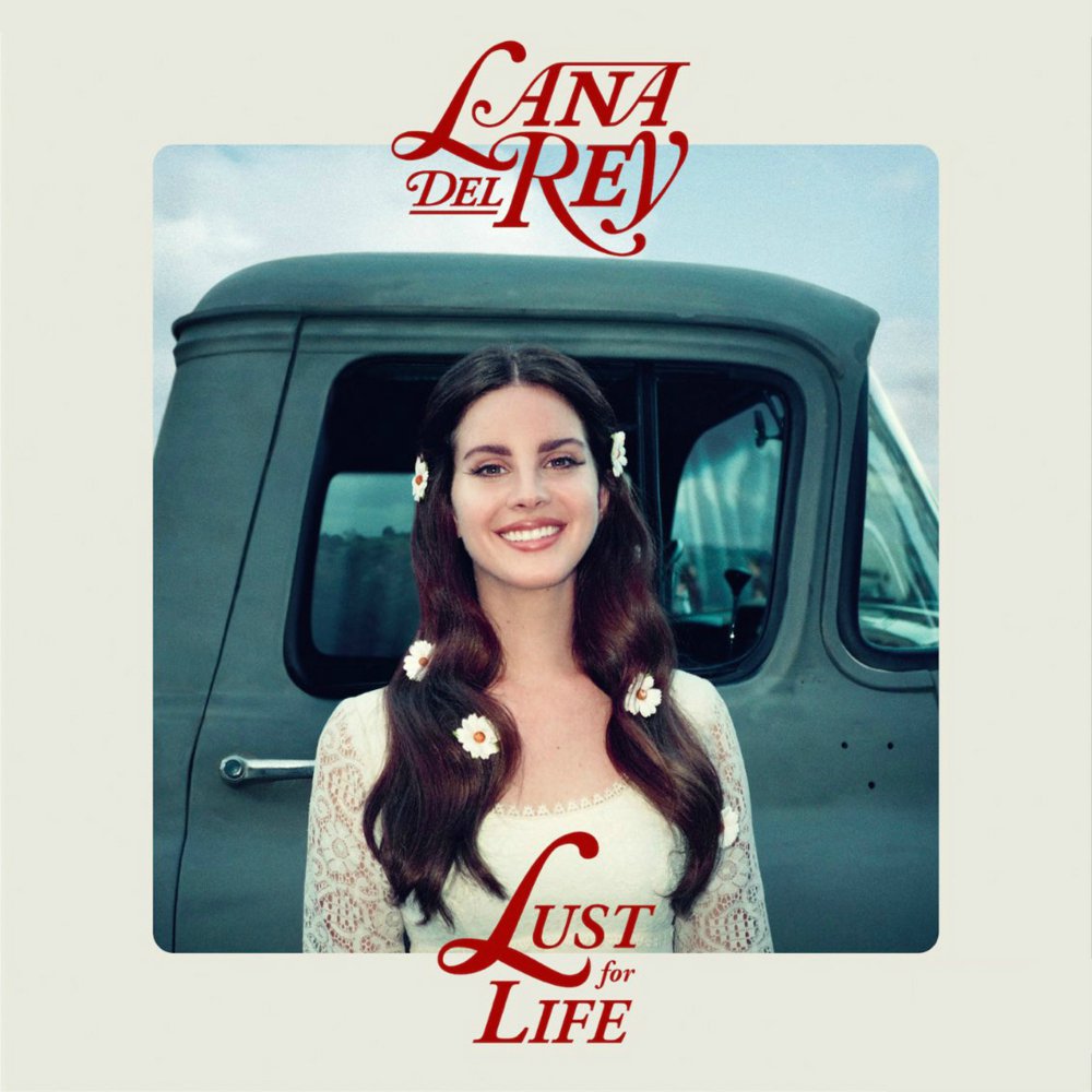 Lana Del Rey - Lust For Life (Polydor)