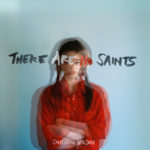 Siobhan Wilson - There Are No Saints (Song By Toad Records) 2