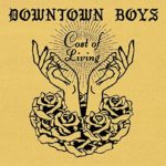 Downtown Boys - Cost of Living (Sub Pop)