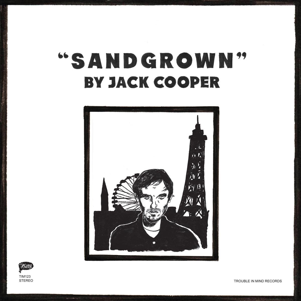 Jack Cooper - Sandgrown (Trouble In Mind)