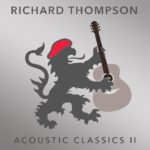 Richard Thompson - Acoustic Classics II (Beeswing)