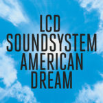 NEWS: LCD Soundsystem share new single 'tonite'