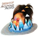 Deerhoof - Mountain Moves (Joyful Noise Recordings)