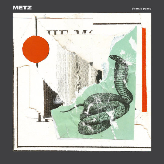 METZ - Strange Peace (Sub Pop)