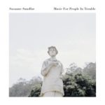 Susanne Sundfør - Music For People In Trouble (Bella Union)
