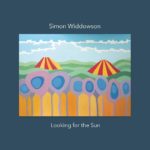 Simon Widdowson - Looking For The Sun (Are You Listening Records)