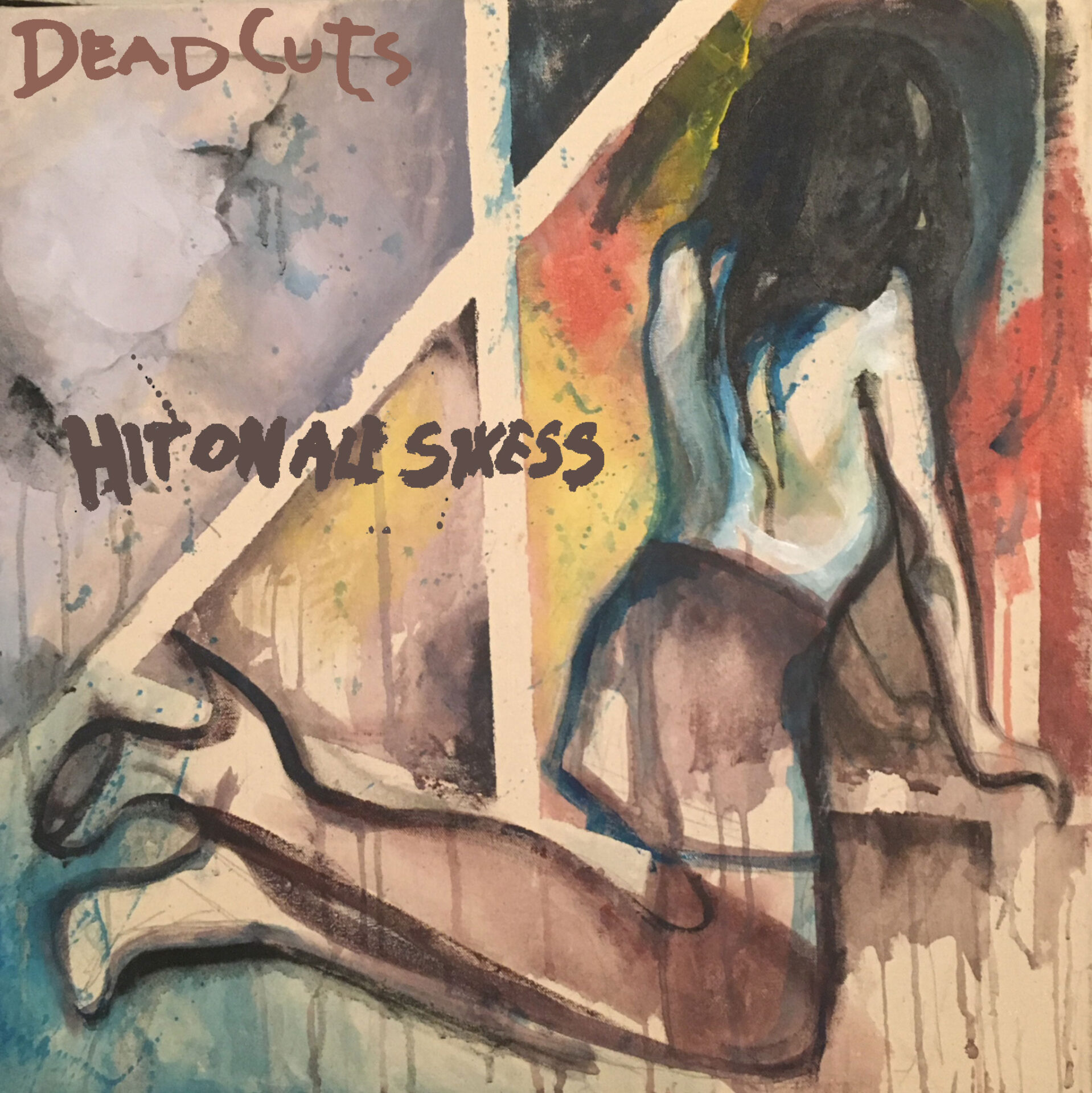 Deadcuts – Hit On All Sixess (Speedowax)