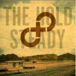 From The Crate: The Hold Steady - Stay Positive