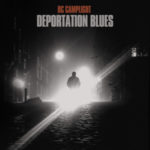 BC Camplight- Deportation Blues (Bella Union)