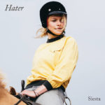 Hater - Siesta (Fire Records)