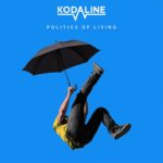 Kodaline - Politics Of Living (Sony Music)