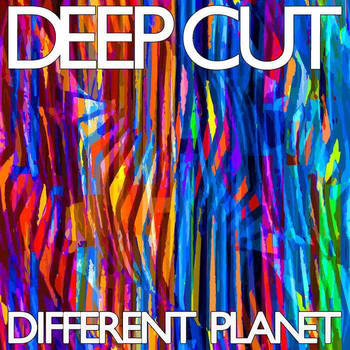 Deep Cut - Different Planet (Gare Du Nord)