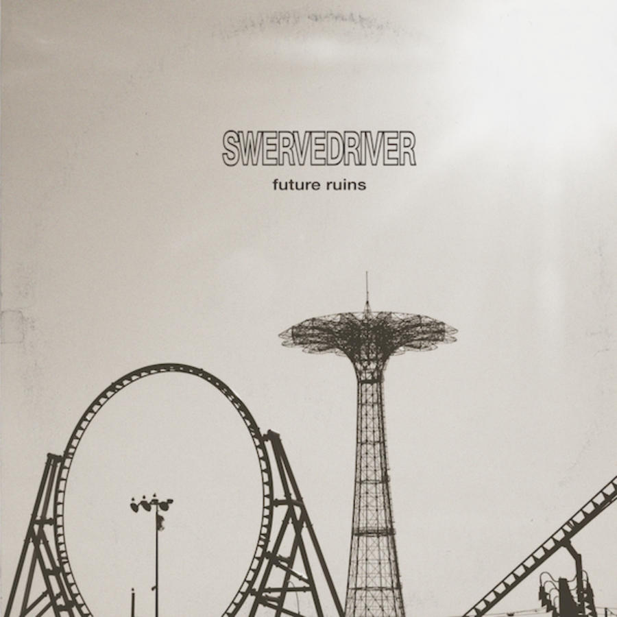 Swervedriver - Future Ruins (Rock Action)