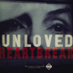 Unloved - Heartbreak (Heavenly Recordings)