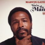 Marvin Gaye - You're The Man (Motown/UMe)